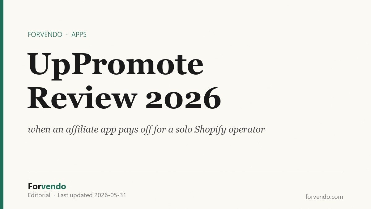UpPromote review 2026 affiliate program cost model for solo Shopify operators