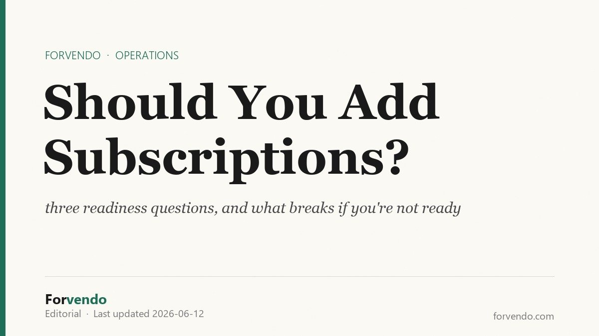Should you add subscriptions to your Shopify store - Forvendo
