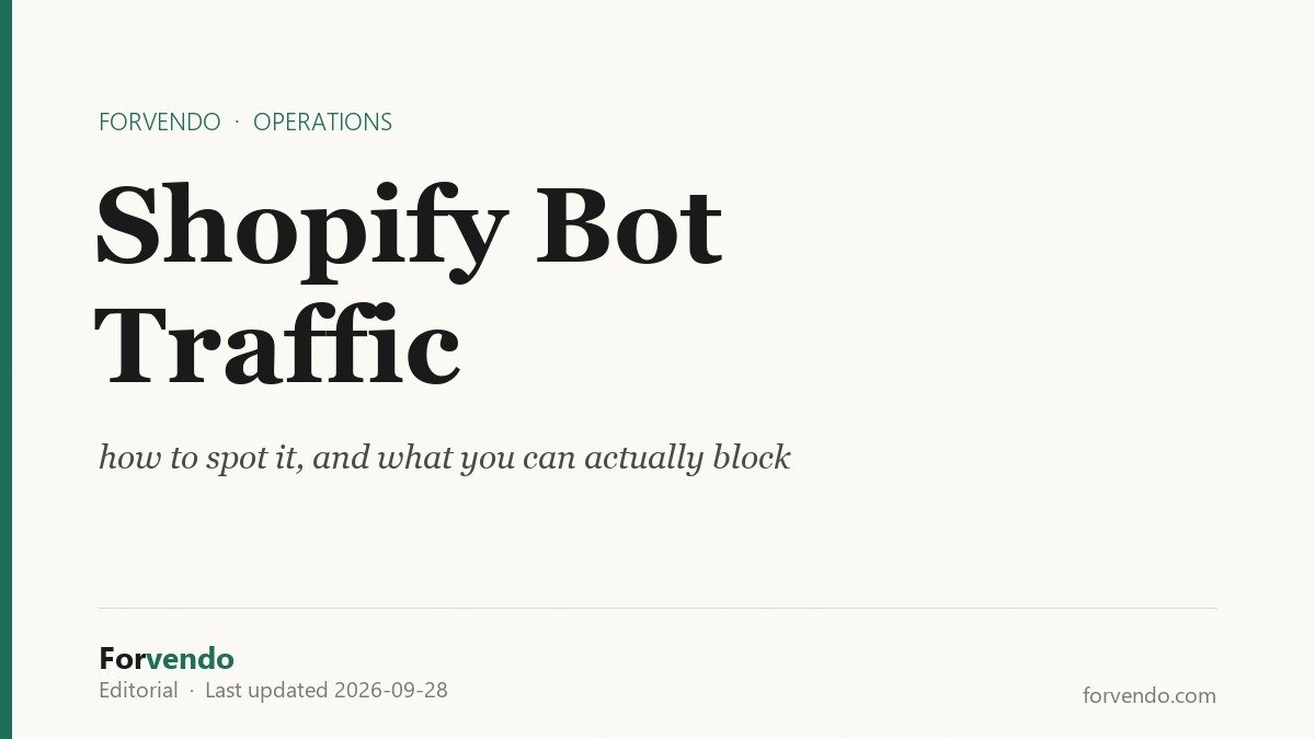 Shopify bot traffic: how to spot it and what you can actually block